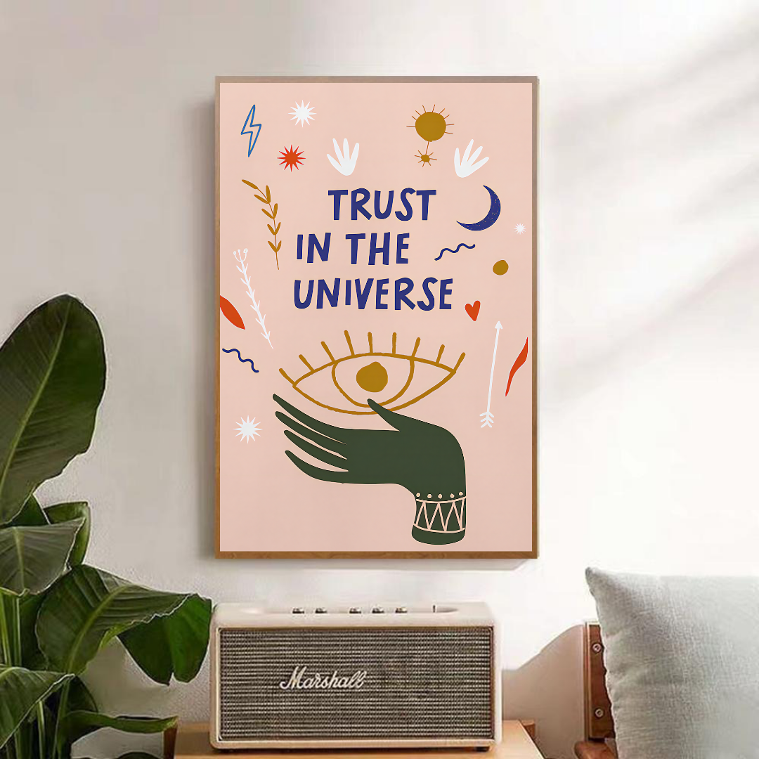 Trust In The Universe Poster