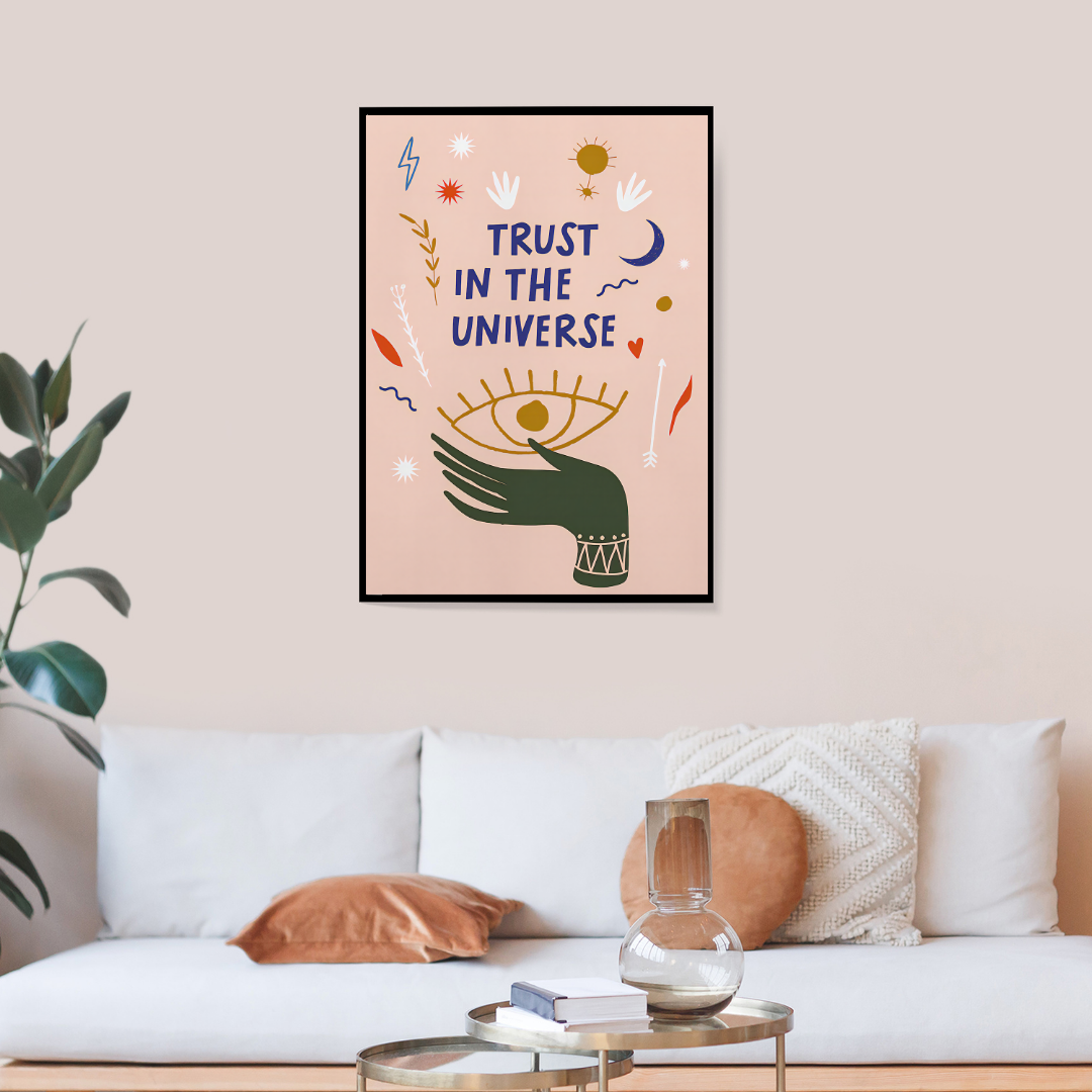 Trust In The Universe Poster