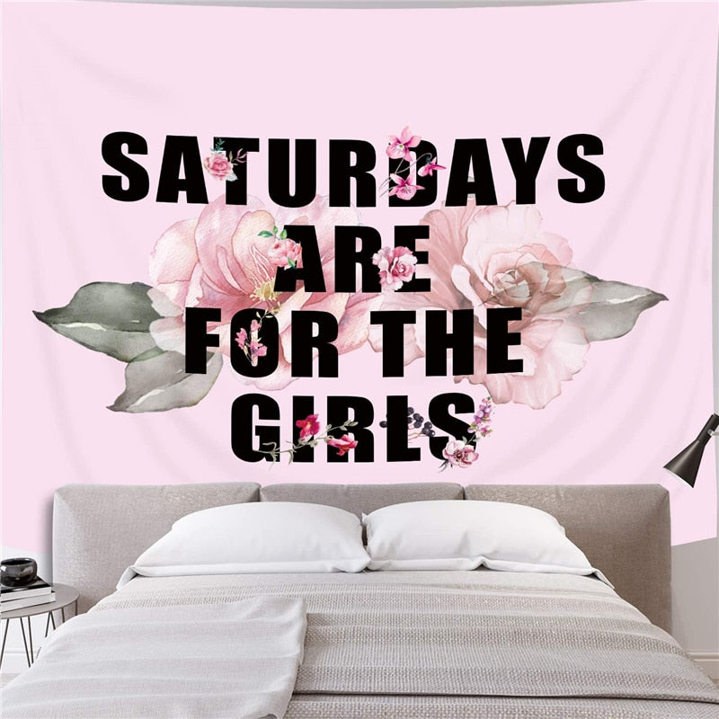 Saturdays Are For The Girls Tapestry